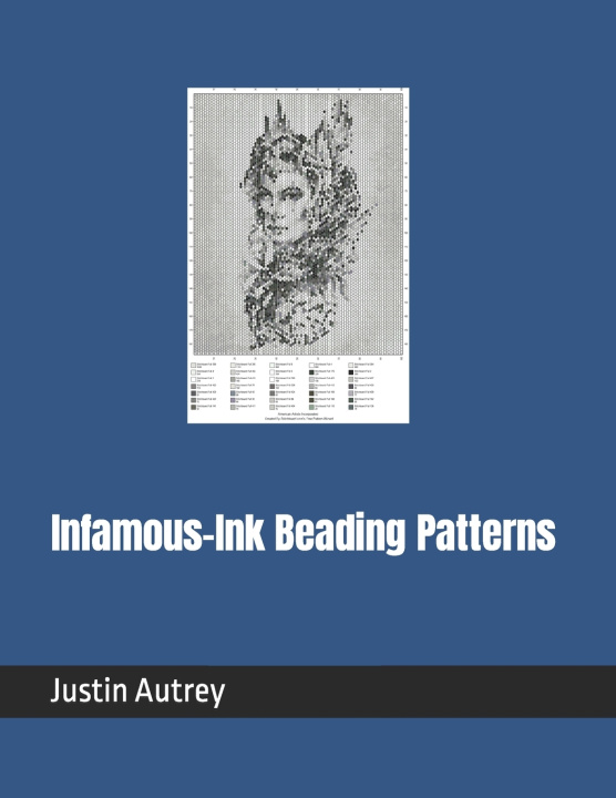 Kniha Infamous-Ink Beading Patterns Justin Autrey