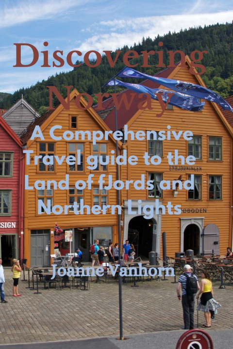 Libro Discovering Norway Joanne Vanhorn