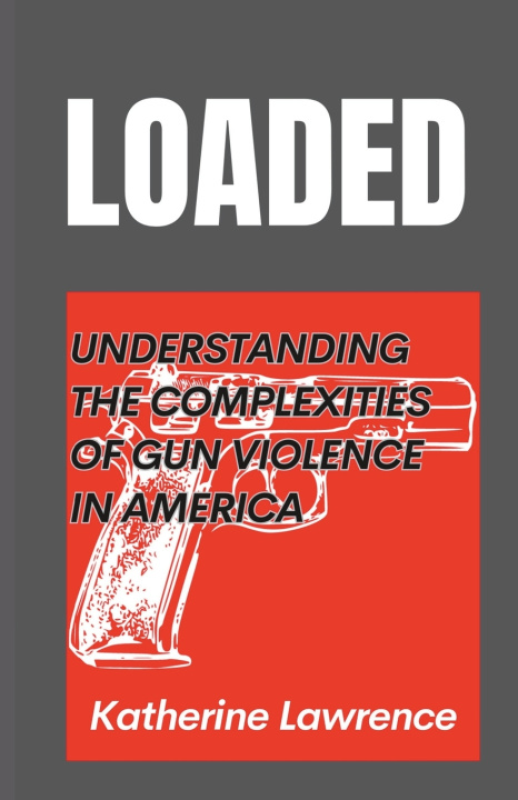 Book LOADED Katherine Lawrence