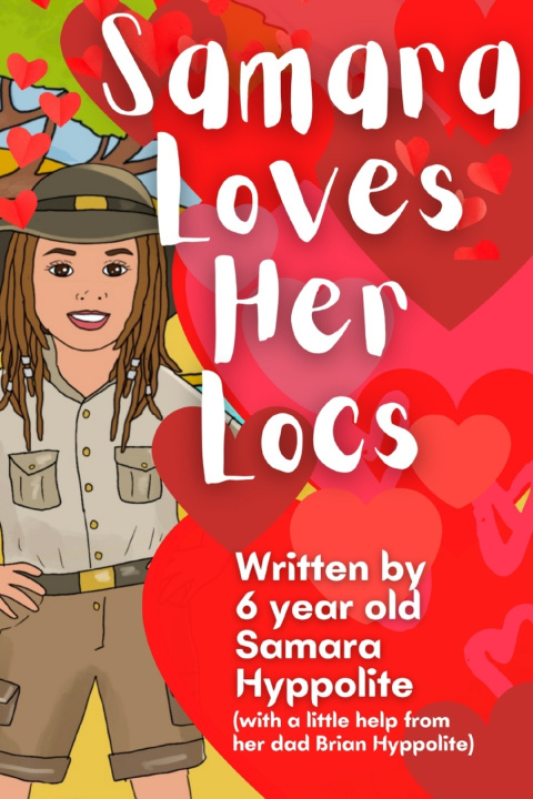 Kniha Samara Loves Her Locs Brian Hyppolite