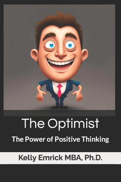 Kniha The Optimist Kelly Emrick Ph.D.