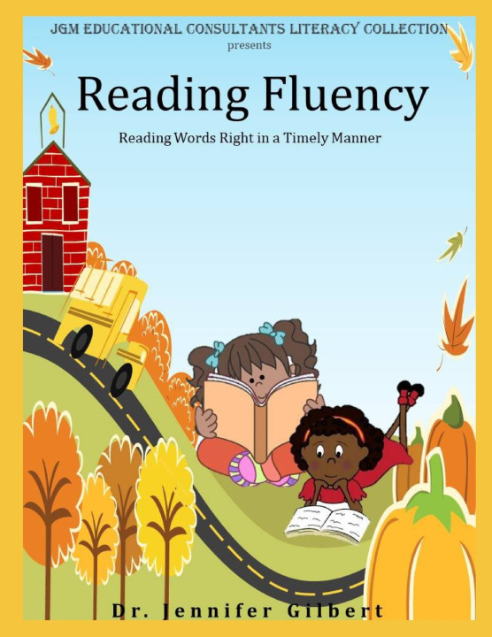 Kniha Reading Fluency Jennifer Gilbert