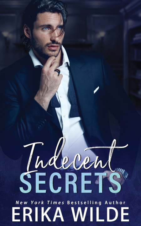 Kniha Indecent Secrets Erika Wilde