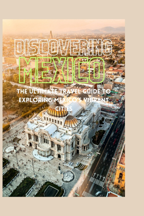 Kniha Discovering Mexico Leonardo Marcos