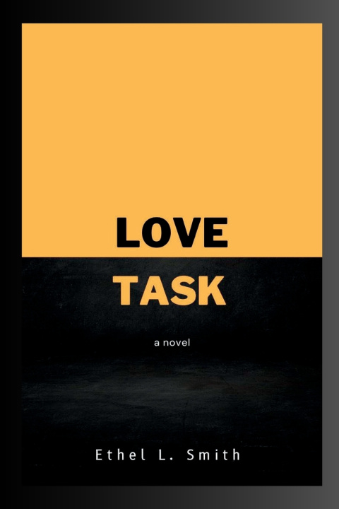 Kniha Love Task Ethel L. Smith