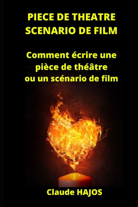 Kniha PIECE DE THEATRE - SCENARIO DE FILM Claude HAJOS