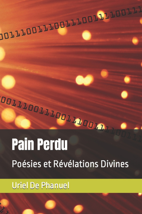 Knjiga Pain Perdu Uriel De Phanuel