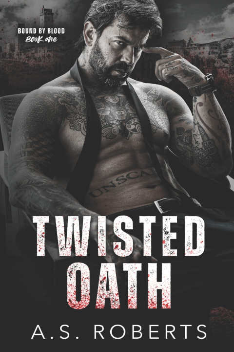 Knjiga Twisted Oath A. S. Roberts