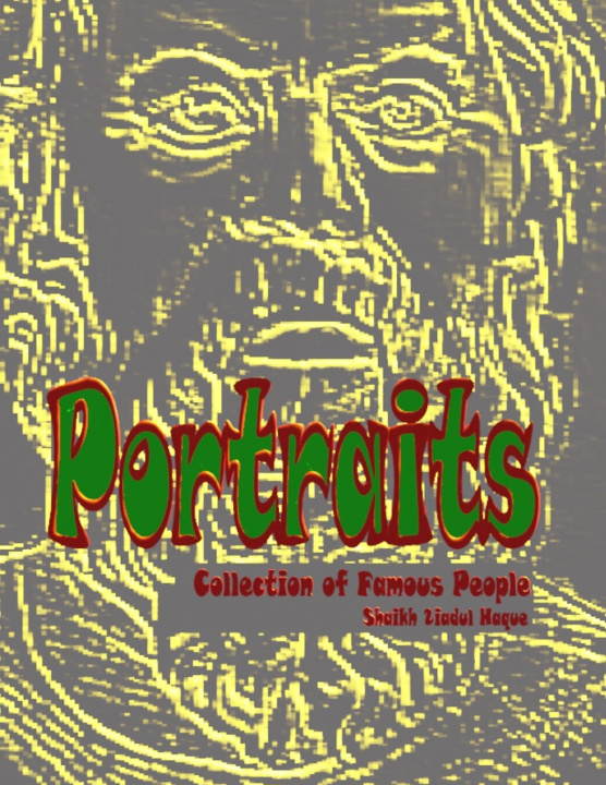 Knjiga Portraits Shaikh Ziadul Haque