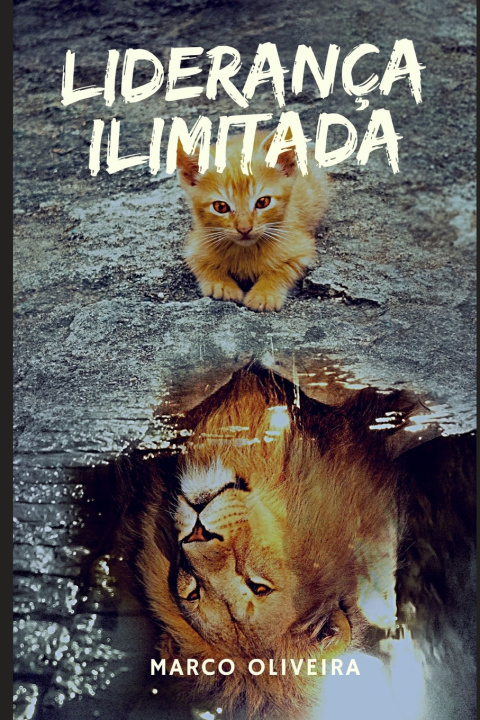 Kniha Liderança Ilimitada Marco Oliveira