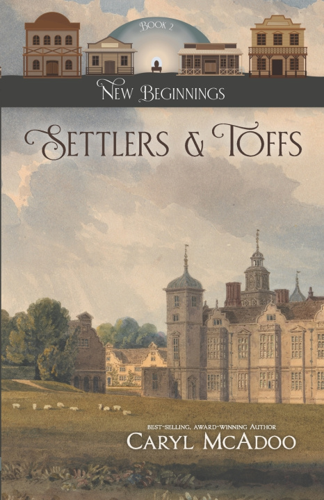 Book Settlers & Toffs Caryl McAdoo