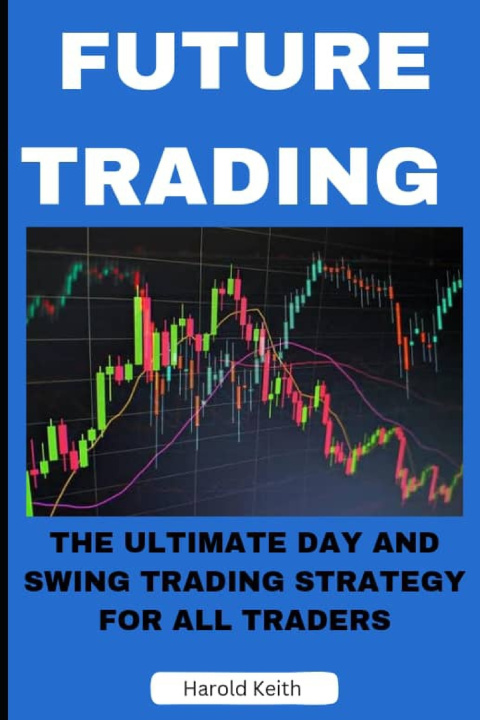 Kniha FUTURE TRADING Harold Keith
