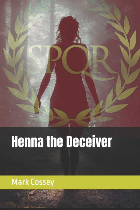 Kniha Henna the Deceiver Mark Cossey