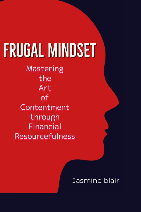 Knjiga FRUGAL MINDSET Jasmine Blair