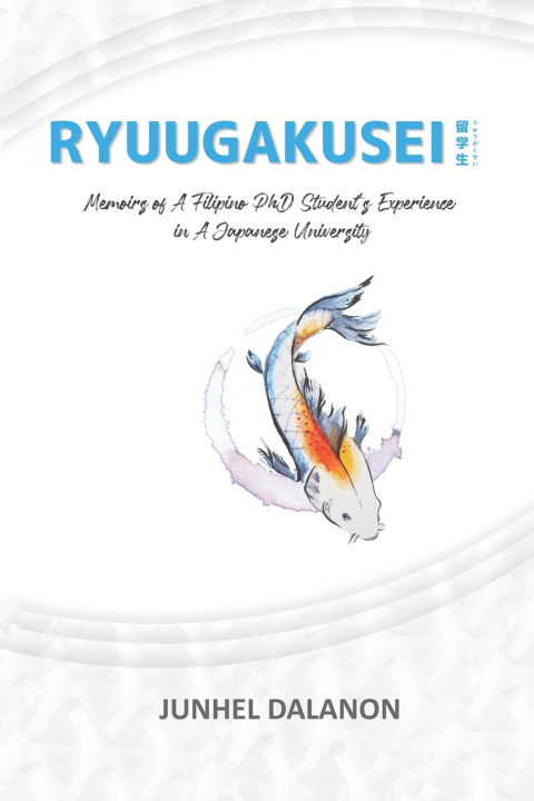 Knjiga RYUUGAKUSEI Junhel Dalanon