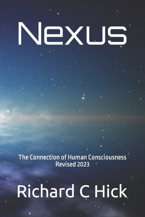 Kniha Nexus Richard C Hick