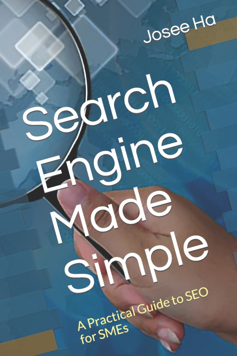 Kniha Search Engine Made Simple Josee Ha
