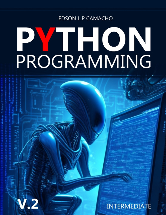 Knjiga Learn Python From an Expert Edson L P Camacho