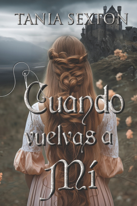 Kniha Cuando vuelvas a mí Tania Sexton