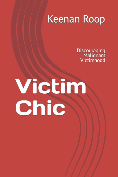 Kniha Victim Chic Keenan Roop