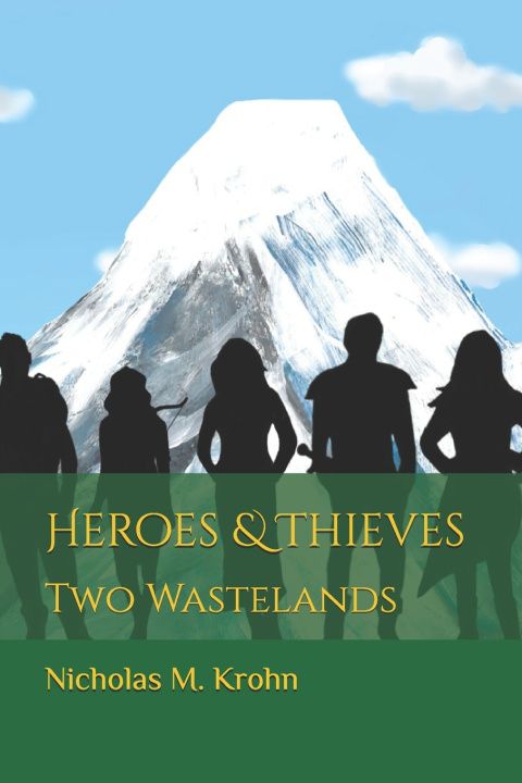 Kniha Heroes & Thieves Katherine Yelle