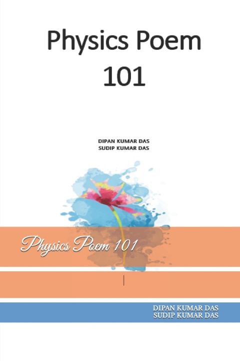 Knjiga Physics Poem 101 SUDIP KUMAR DAS