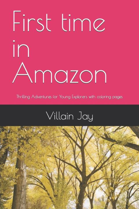 Kniha First time in Amazon Villain Jay