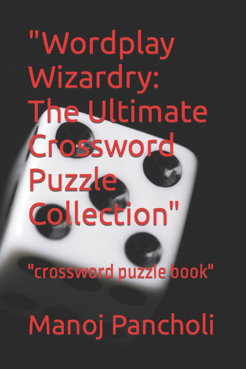 Knjiga "Wordplay Wizardry Manoj Pancholi