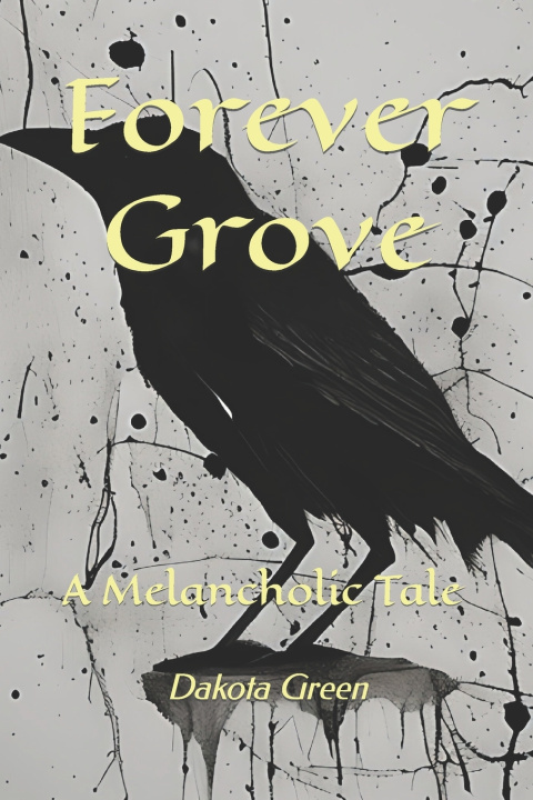 Knjiga Forever Grove Dakota Skott Lee Green