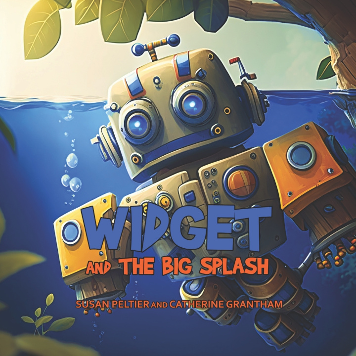 Kniha Widget and the Big Splash Catherine Grantham
