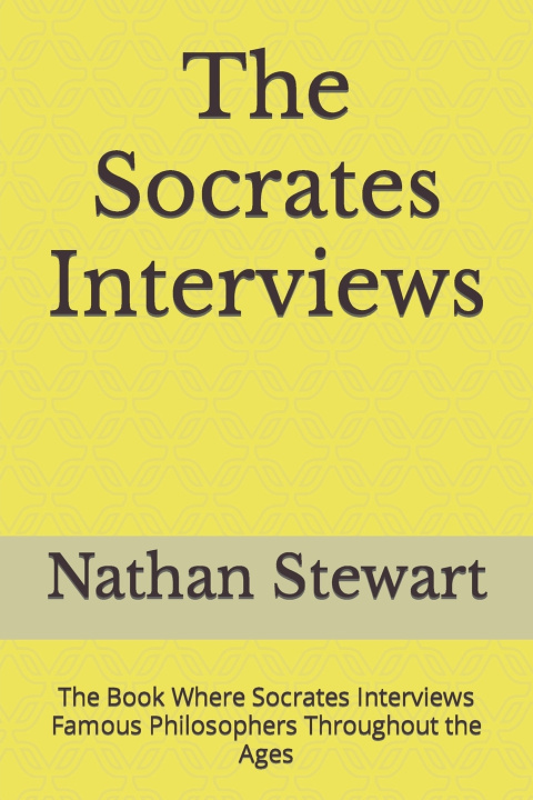 Kniha The Socrates Interviews Nathan Stewart