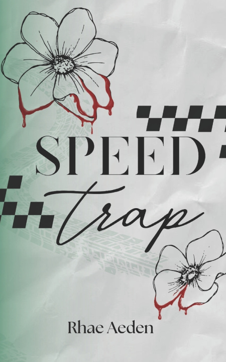 Kniha Speed Trap Rhae Aeden
