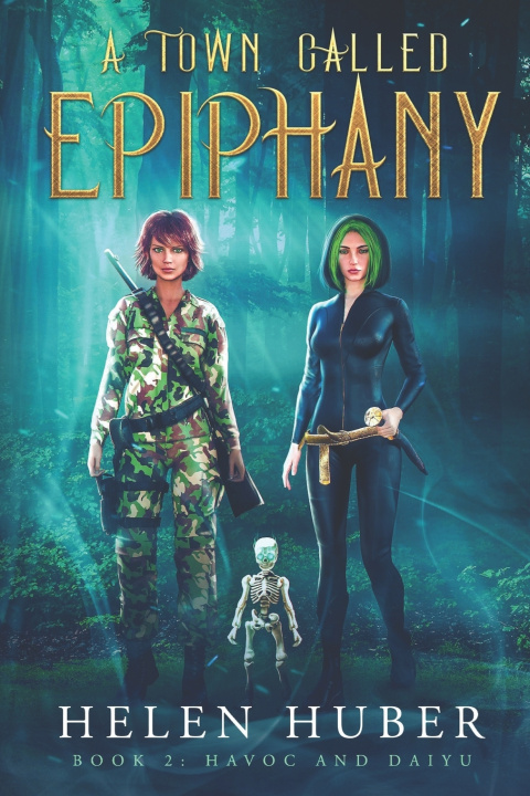Knjiga A Town Called Epiphany 2 Helen Huber
