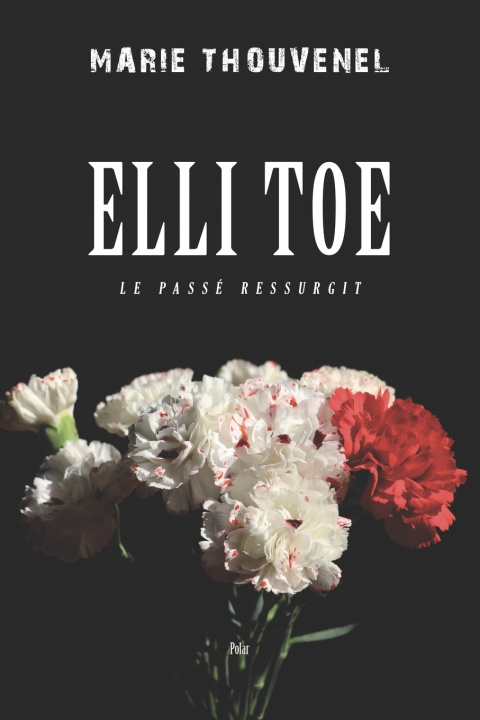 Knjiga Elli Toe Marie THOUVENEL
