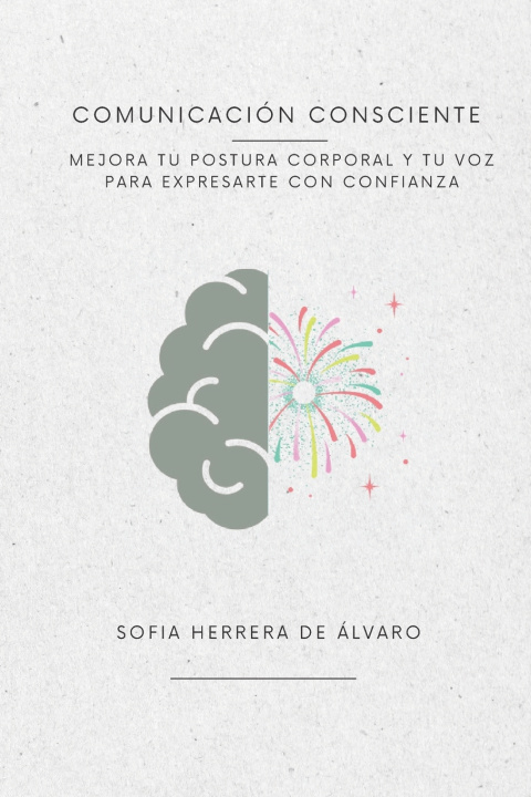 Kniha Comunicación consciente Sofía Herrera de Álvaro