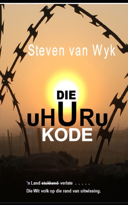 Boek DIE UHURU KODE Steven van Wyk