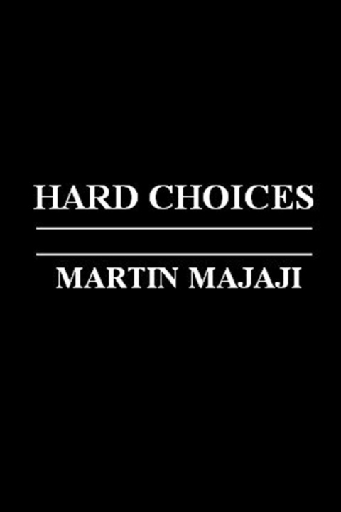 Kniha HARD CHOICES MARTIN MAJAJI