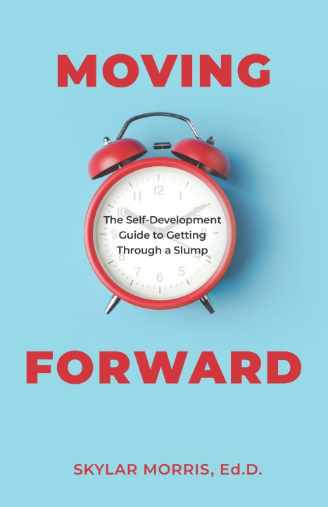 Kniha Moving Forward Skylar Morris