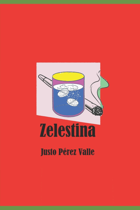 Kniha Zelestina Justo Pérez Valle