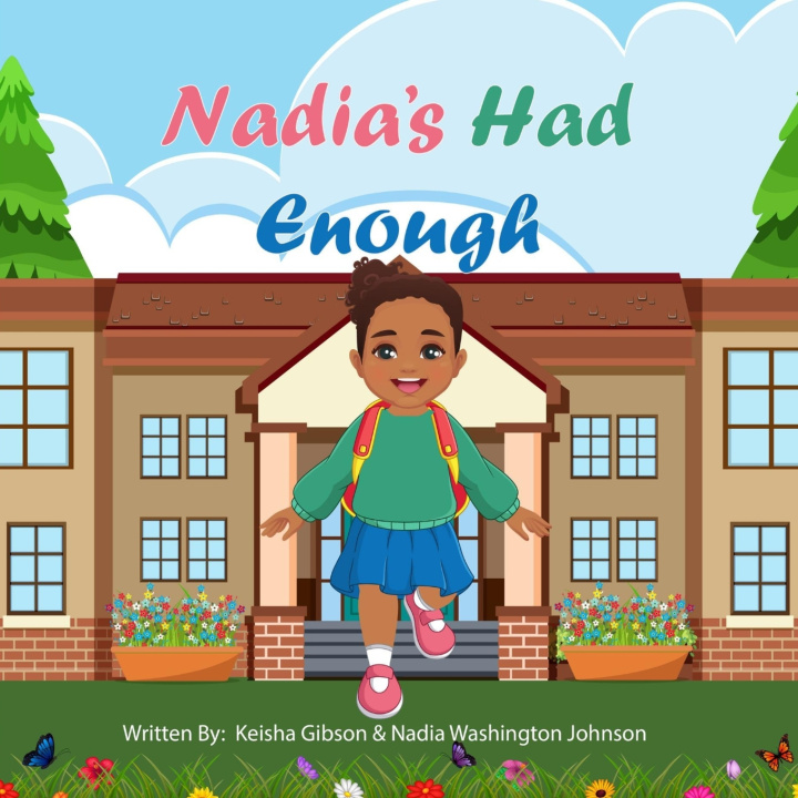 Kniha Nadia's Had Enough Nadia Washington Johnson