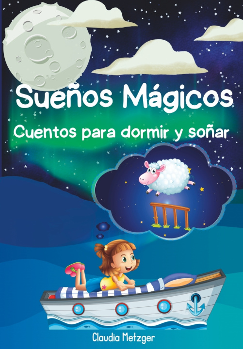 Knjiga "Sueños Mágicos Claudia Metzger Torres