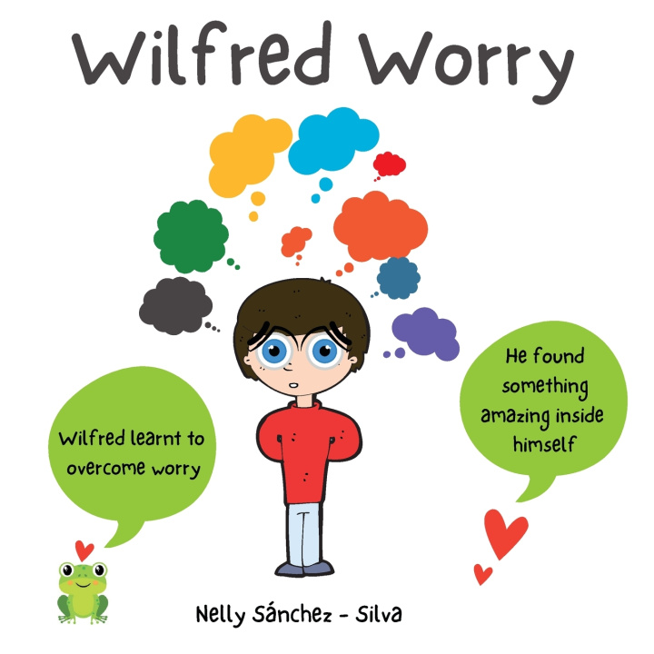 Knjiga Wilfred Worry Nelly Sánchez Silva