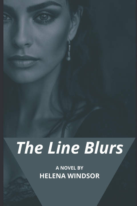 Knjiga The Line Blurs Helena Windsor