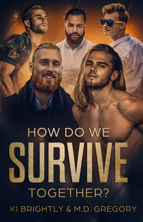 Kniha How Do We Survive Together? M.D. Gregory