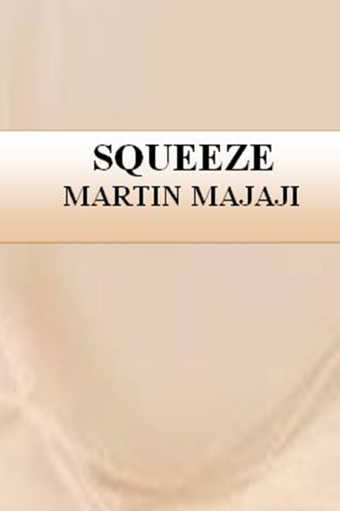 Kniha SQUEEZE MARTIN MAJAJI