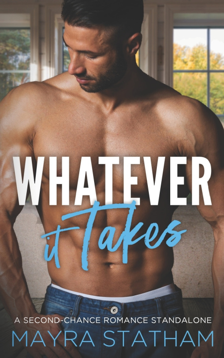 Kniha Whatever it Takes Mayra Statham