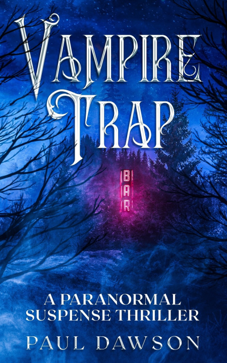 Kniha VAMPIRE TRAP Paul Dawson