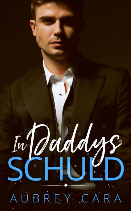Boek In Daddys Schuld Aubrey Cara