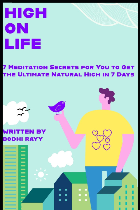 Kniha HIGH ON LIFE Bodhi Rayy