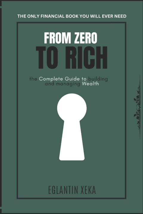 Kniha FROM ZERO TO RICH Eglantin Xeka
